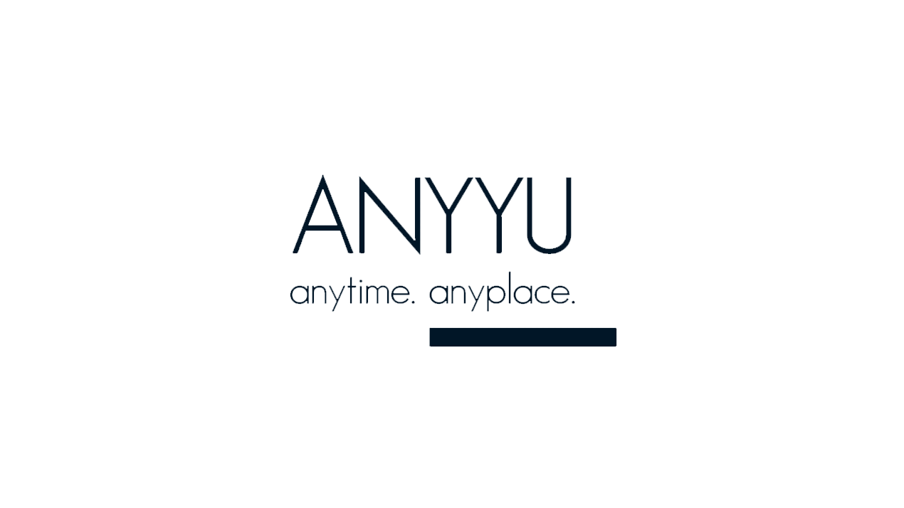 ANYYU – anytime. anyplace.